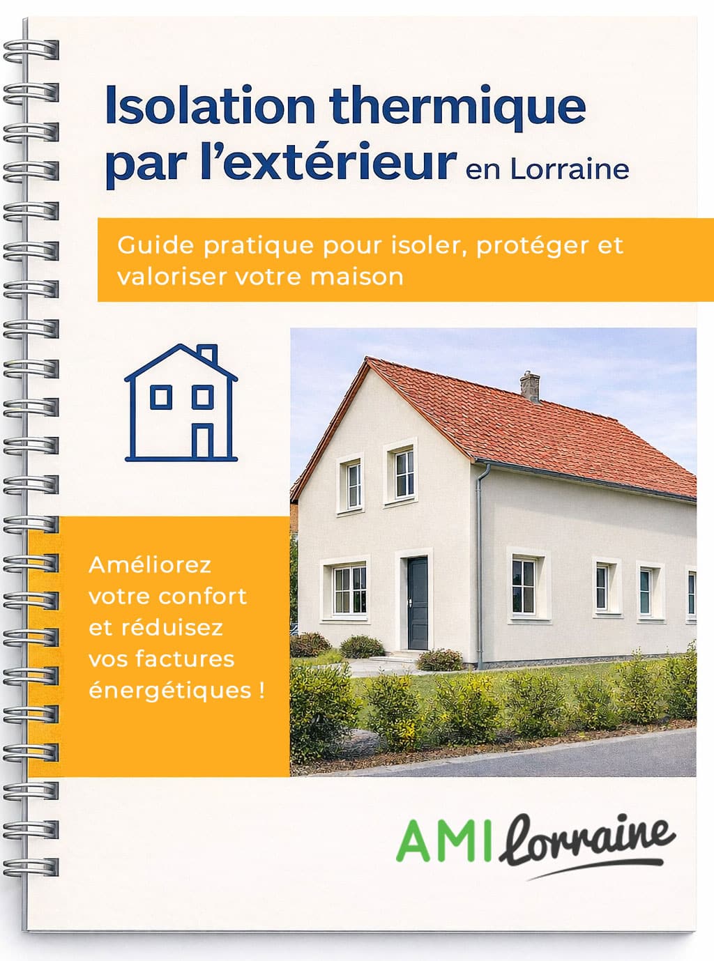 AMI Lorraine - Guide l'isolation thermique par l'extérieur en lorraine